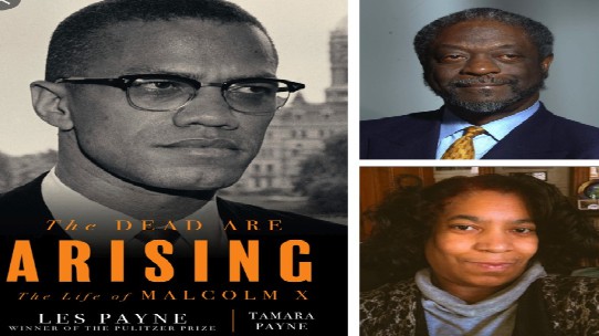 Payne’s experience of hearing Malcolm X speak never abandoned him.