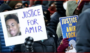 death of Amir Locke, at the hands of police.