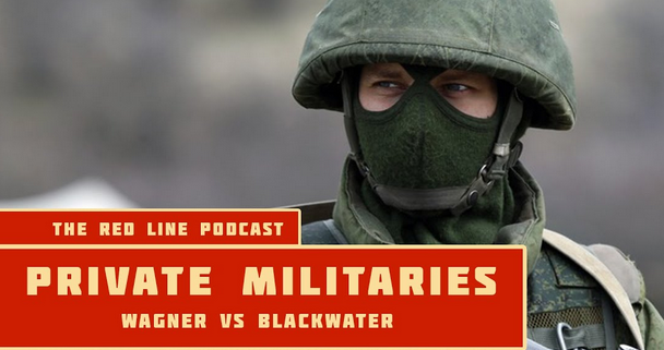 private militaries Wagner Group and Blackwater