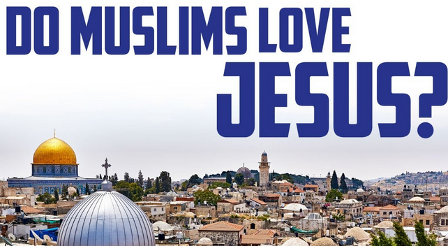 Muslims also love and revere Jesus as one of God's greatest messengers to mankind