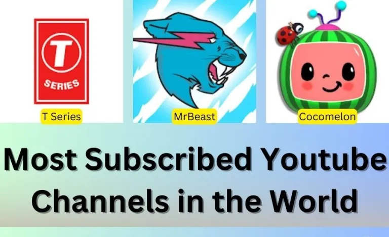 Most-Subscribed-YouTube-channels-in-the-World