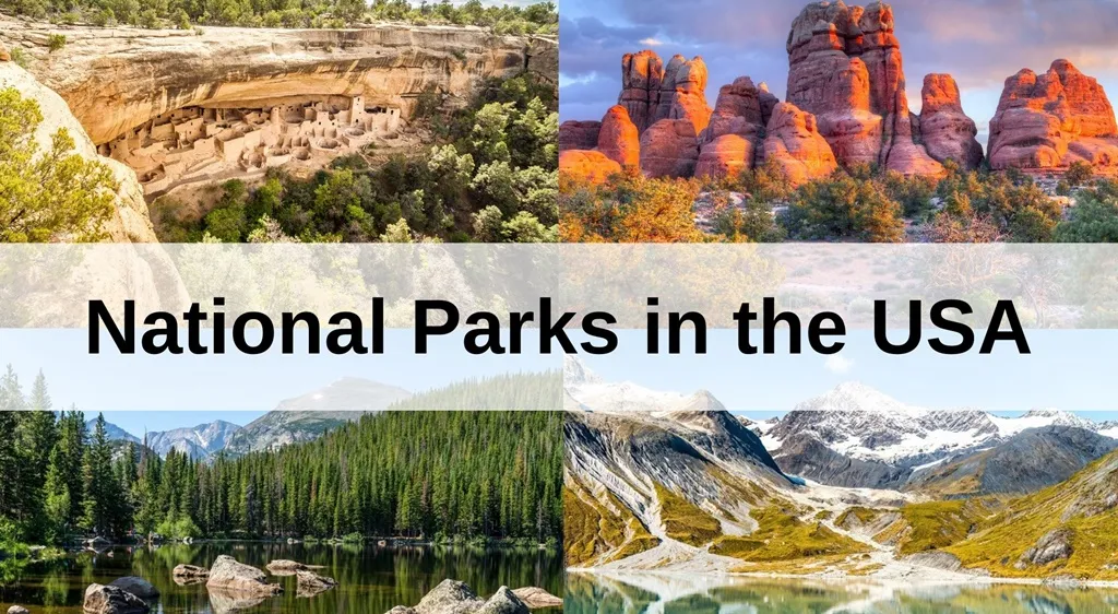 Top 10 Best National Parks in the USA 2024