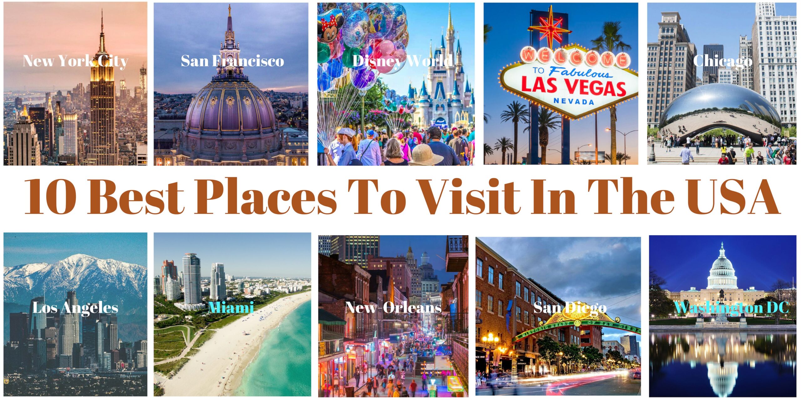 Tourist Destinations in the USA