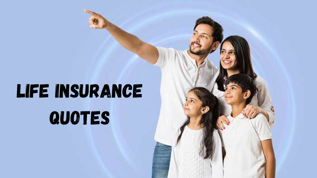 Life Insurance Quotes