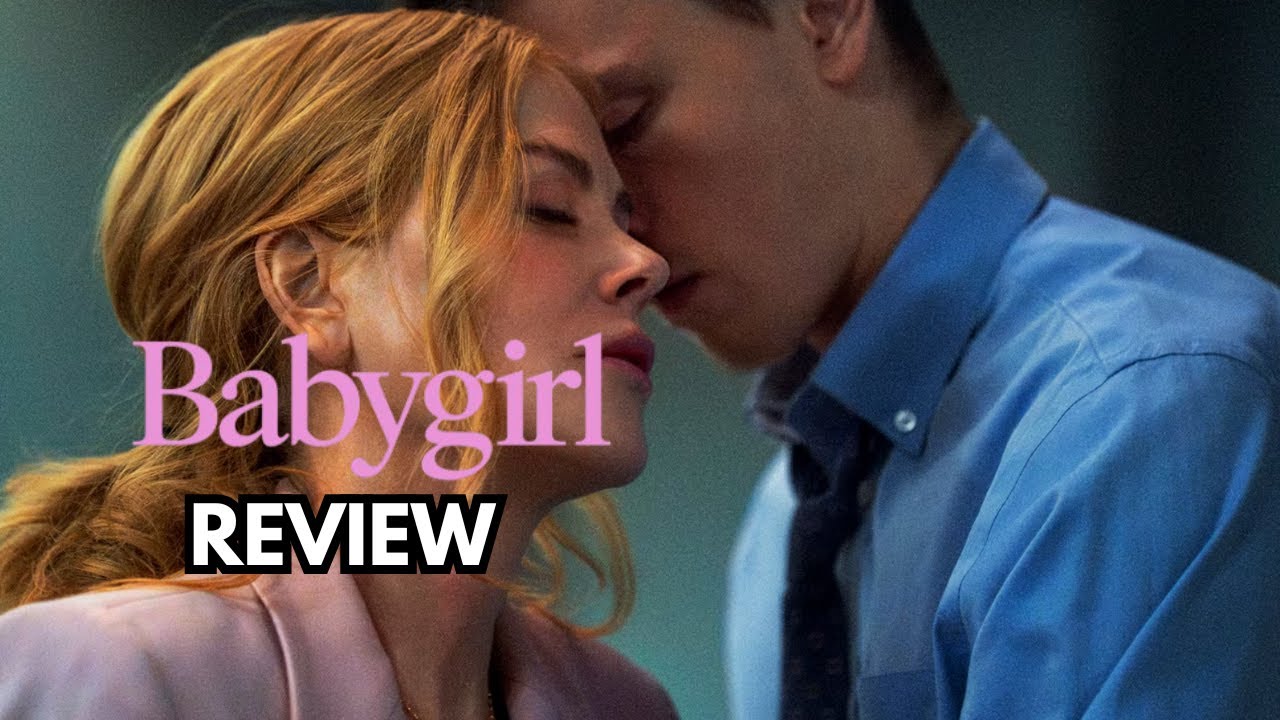 Babygirl Review