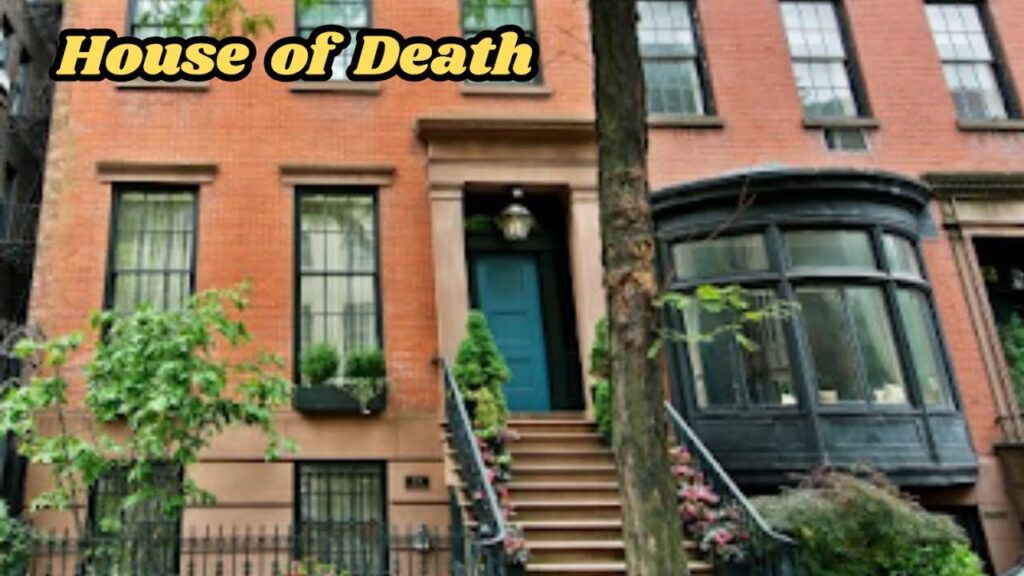 House of Death, New York
