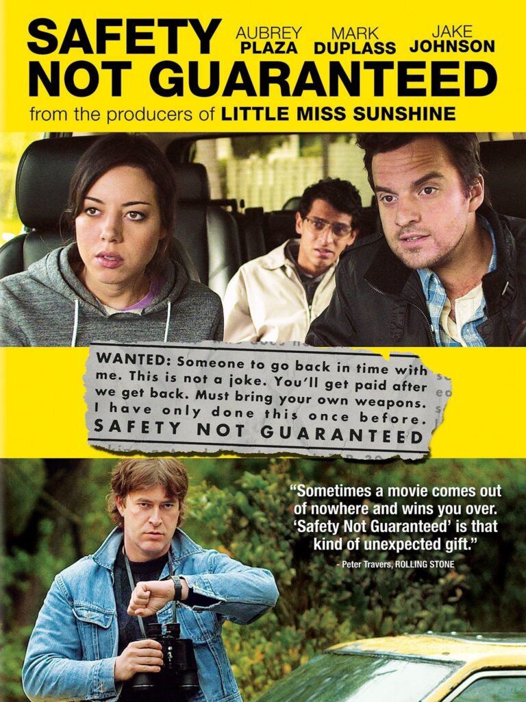 Safety Not Guaranteed (2012)
