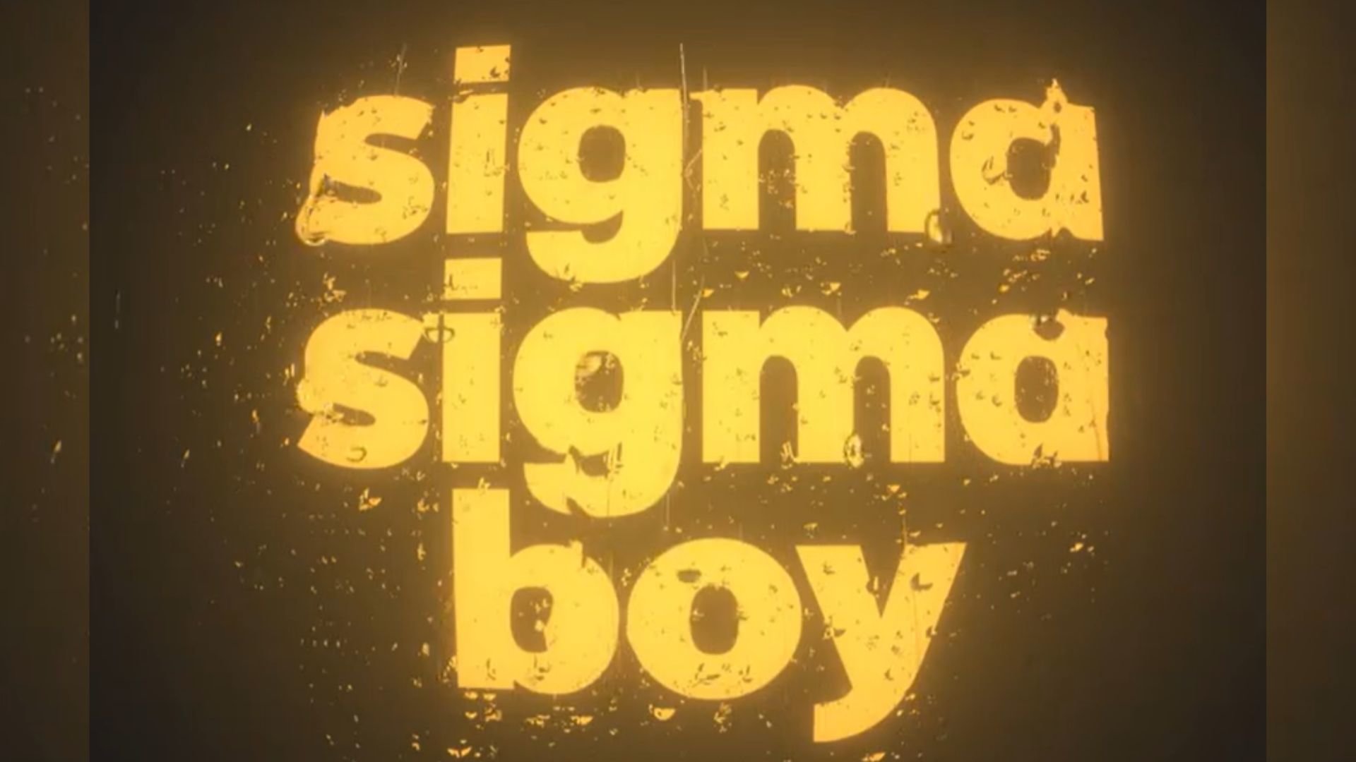 Sigma Sigma Boy