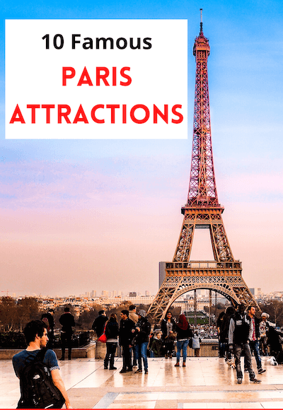 Top 10 Unmissable Attractions in Paris