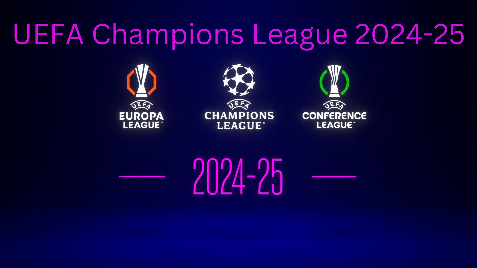 UEFA Champions League 2024-25