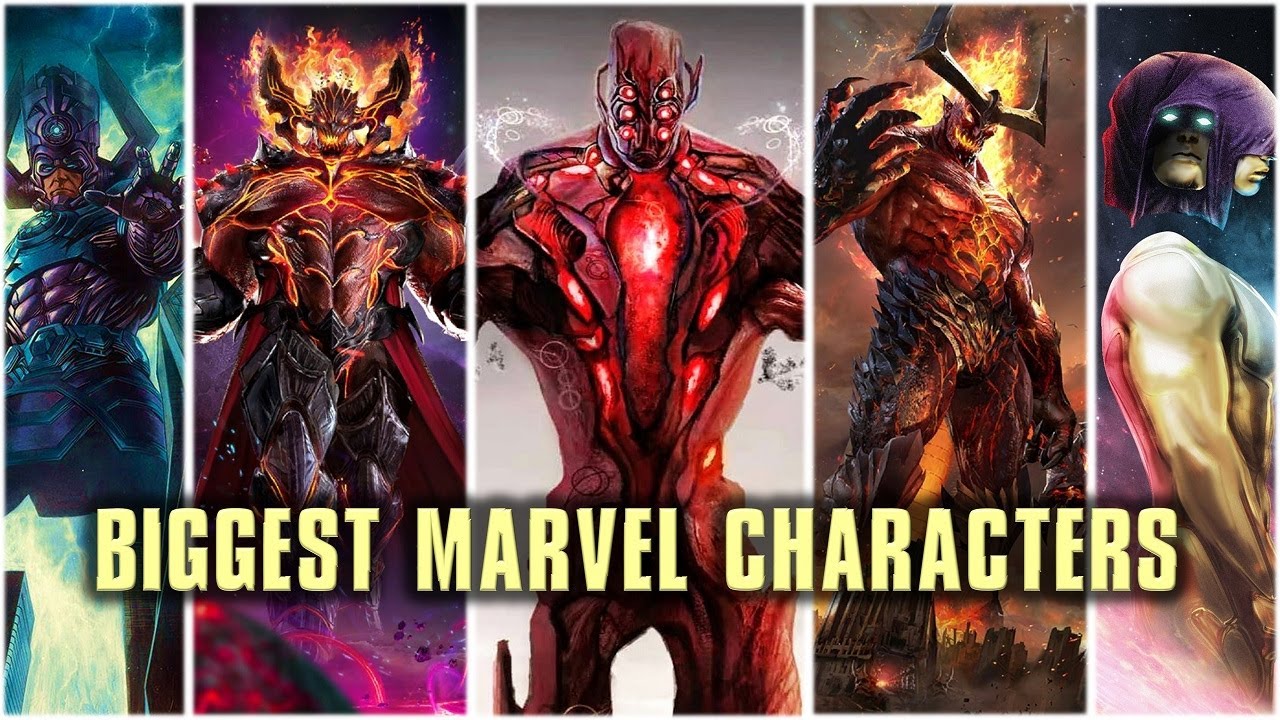 Biggest Marvel Characters