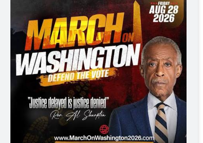 Rev. Sharpton, National Action Network, And King Family Announce “March On Washington 2026: Defend The Vote”